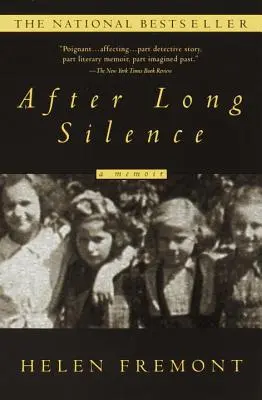 Po długim milczeniu: Pamiętnik - After Long Silence: A Memoir