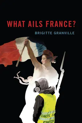 Co dolega Francji? - What Ails France?