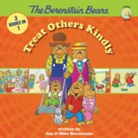 Niedźwiedzie Berenstain traktują innych uprzejmie - The Berenstain Bears Treat Others Kindly