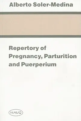Repetytorium z ciąży, porodu i połogu - Repertory of Pregnancy, Parturition and Puerperium