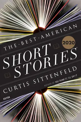 Najlepsze amerykańskie opowiadania 2020 - The Best American Short Stories 2020