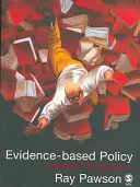 Polityka oparta na dowodach: Realistyczna perspektywa - Evidence-Based Policy: A Realist Perspective