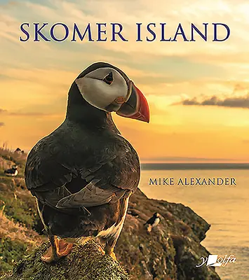 Wyspa Skomer: Jej historia i historia naturalna - Skomer Island: Its History and Natural History