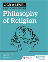 OCR A Level Religious Studies: Filozofia religii - OCR A Level Religious Studies: Philosophy of Religion