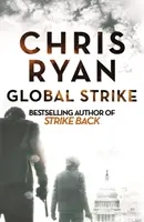 Globalne uderzenie - powieść z serii Strike Back (3) - Global Strike - A Strike Back Novel (3)