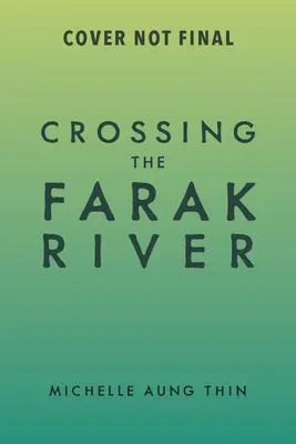 Przekraczając rzekę Farak - Crossing the Farak River