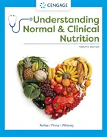 Zrozumienie normalnego i klinicznego odżywiania - Understanding Normal and Clinical Nutrition