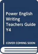 Power English: Pisanie Przewodnik dla nauczyciela Rok 4 - Power English: Writing Teacher's Guide Year 4