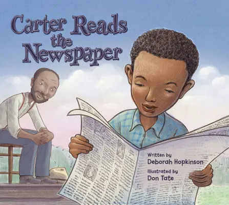 Carter czyta gazetę: Historia Cartera G. Woodsona, założyciela Miesiąca Historii Czarnych - Carter Reads the Newspaper: The Story of Carter G. Woodson, Founder of Black History Month