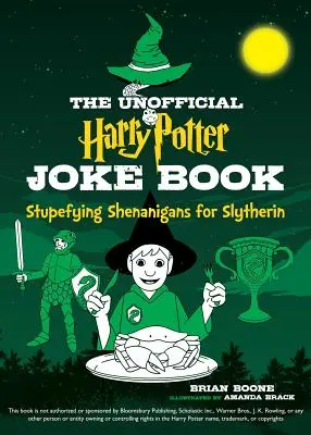 Nieoficjalna księga dowcipów o Harrym Potterze: Oszałamiające Shenanigany dla Slytherinu - The Unofficial Harry Potter Joke Book: Stupefying Shenanigans for Slytherin