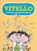 Vitello zostaje biznesmenem - Vitello Becomes a Businessman