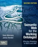 Semantyczna sieć dla pracującego ontologa: Efektywne modelowanie w RDFS i OWL - Semantic Web for the Working Ontologist: Effective Modeling in RDFS and OWL