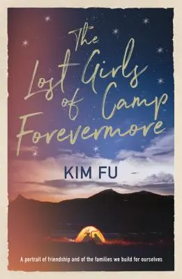 The Lost Girls of Camp Forevermore: „umiejętnie mierzy, jak długo może rozbrzmiewać jeden kształtujący moment” Celeste Ng - The Lost Girls of Camp Forevermore: 'skillfully Measures How Long One Formative Moment Can Reverberate' Celeste Ng