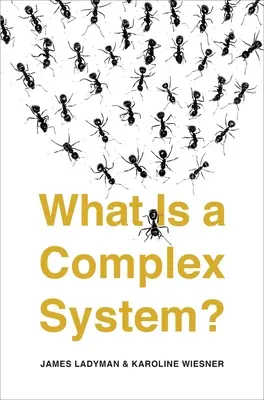 Czym jest system złożony? - What Is a Complex System?