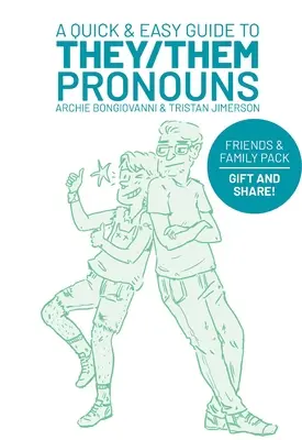 Szybki i łatwy przewodnik po zaimkach They/Them: Friends & Family Bundle - A Quick & Easy Guide to They/Them Pronouns: Friends & Family Bundle