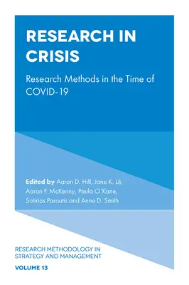 Badania w czasach kryzysu: Metody badawcze w czasach Covid-19 - Research in Times of Crisis: Research Methods in the Time of Covid-19