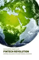 Rewolucja Fintech: Powszechna integracja w nowym ekosystemie finansowym - Fintech Revolution: Universal Inclusion in the New Financial Ecosystem
