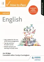Jak zdać angielski na wyższym poziomie, wydanie drugie - How to Pass Higher English, Second Edition