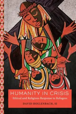 Ludzkość w kryzysie: Etyczna i religijna odpowiedź na uchodźców - Humanity in Crisis: Ethical and Religious Response to Refugees