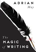 Magia pisania - The Magic of Writing