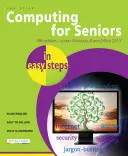 Komputery dla seniorów w prostych krokach: Obejmuje Windows 8, 8.1 i 8.1 Update 1 - Computing for Seniors in Easy Steps: Covers Windows 8, 8.1 and 8.1 Update 1