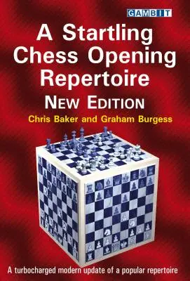 Zaskakujący repertuar otwarć szachowych: nowe wydanie - A Startling Chess Opening Repertoire: New Edition