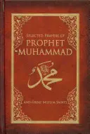 Wybrane modlitwy proroka Mahometa - Selected Prayers of Prophet Muhammad