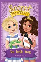 Sekretne księżniczki: Piosenka żółwia morskiego - książka 18 - Secret Princesses: Sea Turtle Song - Book 18