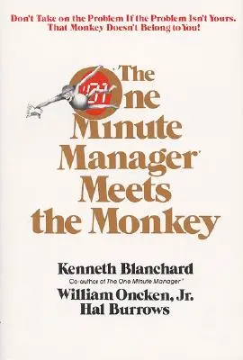 Jednominutowy Menedżer spotyka małpę - One Minute Manager Meets the Monkey