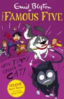 Słynna Piątka - Kolorowe opowiadania: Kiedy Timmy gonił kota - Famous Five Colour Short Stories: When Timmy Chased the Cat