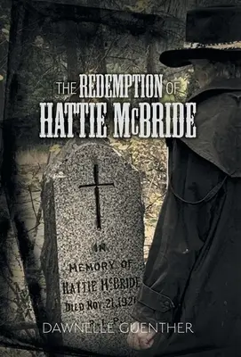 Odkupienie Hattie McBride - The Redemption of Hattie McBride