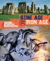 The History Detective Investigates: Od epoki kamienia do epoki żelaza - The History Detective Investigates: Stone Age to Iron Age