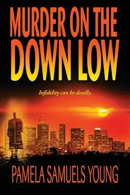 Morderstwo na niskim poziomie - Murder on the Down Low