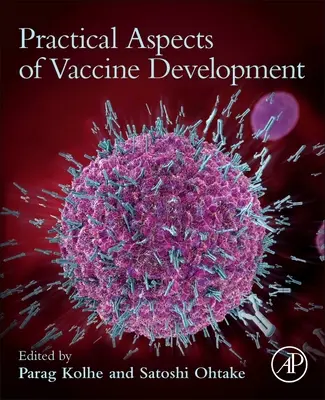 Praktyczne aspekty opracowywania szczepionek - Practical Aspects of Vaccine Development