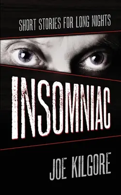 Bezsenność: Krótkie opowiadania na długie noce - Insomniac: Short Stories for Long Nights