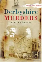 Morderstwa w Derbyshire - Derbyshire Murders