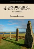 Prehistoria Wielkiej Brytanii i Irlandii - The Prehistory of Britain and Ireland
