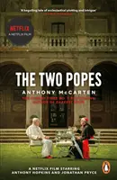 Dwóch papieży - oficjalny tie-in do nowego filmu z Sir Anthonym Hopkinsem w roli głównej - Two Popes - Official Tie-in to Major New Film Starring Sir Anthony Hopkins