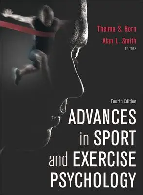 Postępy w psychologii sportu i wysiłku fizycznego - Advances in Sport and Exercise Psychology