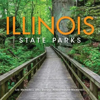 Parki stanowe Illinois - Illinois State Parks