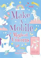 Zrób komórkę: Magiczne jednorożce - Make a Mobile: Magical Unicorns