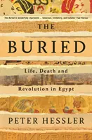 Pogrzebany - życie, śmierć i rewolucja w Egipcie - Buried - Life, Death and Revolution in Egypt