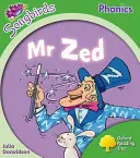 Oxford Reading Tree: Poziom 2: More Songbirds Phonics - Mr Zed - Oxford Reading Tree: Level 2: More Songbirds Phonics - Mr Zed