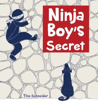 Sekret chłopca ninja - Ninja Boy's Secret