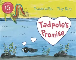 Obietnica kijanki - Tadpole's Promise