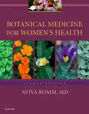 Medycyna botaniczna dla zdrowia kobiet - Botanical Medicine for Women's Health