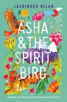 Asha i duchowy ptak - Asha & the Spirit Bird
