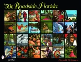 Przydrożna Floryda lat 50. - '50s Roadside Florida