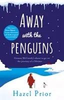 Away with the Penguins - wzruszający i podnoszący na duchu wybór Richard & Judy Book Club 2020 - Away with the Penguins - The heartwarming and uplifting Richard & Judy Book Club 2020 pick