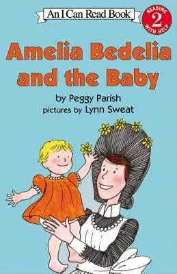 Amelia Bedelia i dziecko - Amelia Bedelia and the Baby